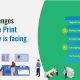 challenges print industry facing